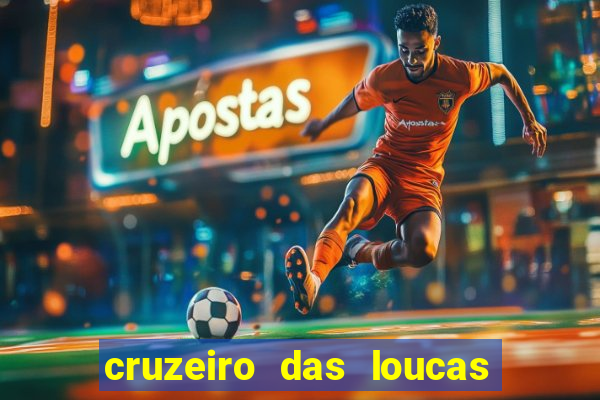 cruzeiro das loucas filme completo dublado download